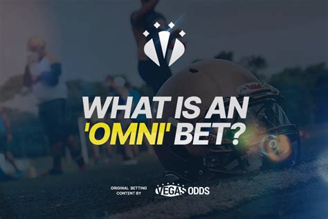 Omni Bet Explanation .